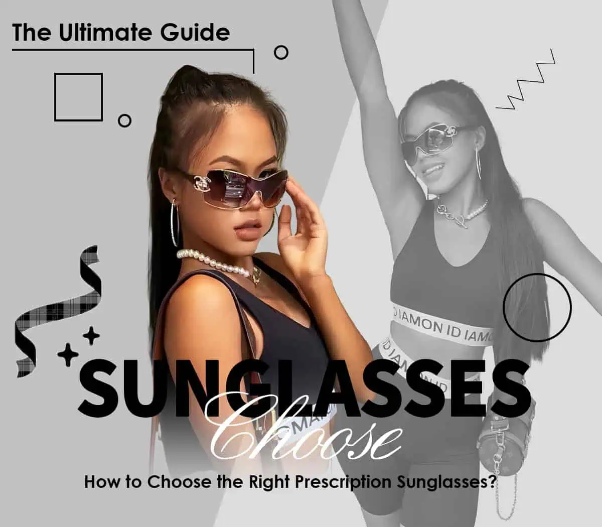 The Ultimate Guide How to Choose the Right Prescription Sunglasses